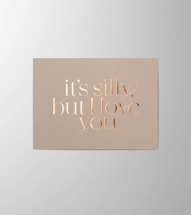 Hieronymus Greetingcards Valentine's Day Greeting Card It's silly but I love you Dust A005811 A005811 A.jpg