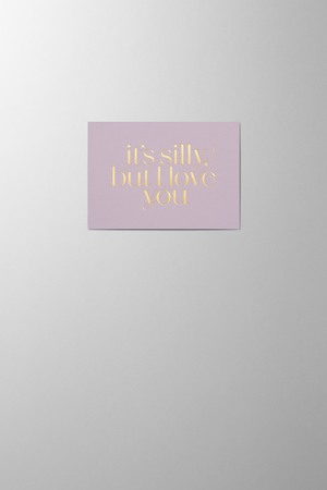 Hieronymus Small A6 Greeting Card It's silly but I love you Lilac Small A005836 A005836 Lilac.jpg